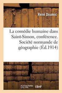 La Comédie Humaine Dans Saint-Simon, Conférence. Société Normande de Géographie