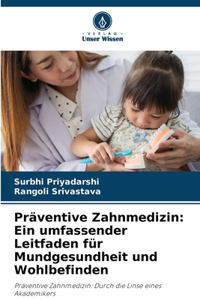 Präventive Zahnmedizin