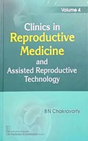 Clinics in Reproductive Medicine and Assisted Reproductive Technology, Latest Edition ( 2022) Vol 4