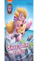 Paw Patrol the Mighty Movie Skye's Time to Fly