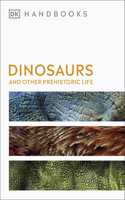 Dinosaurs and Other Prehistoric Life