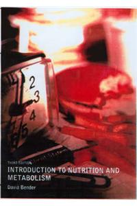 Introduction to Nutrition and Metabolism, Fourth Edition