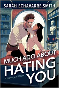 Much ADO about Hating You