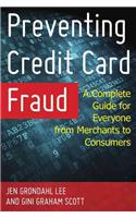 Preventing Credit Card Fraud