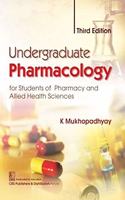 Undergraduate Pharmacology for Students of Pharmacy and Allied Health Sciences
