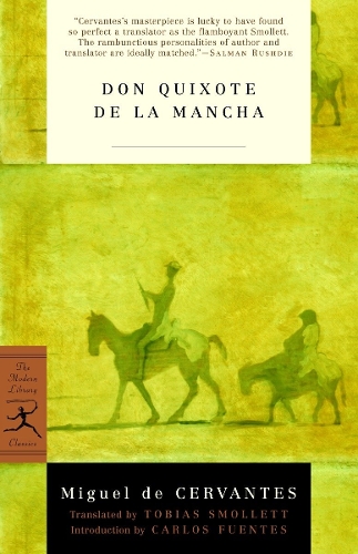 Don Quixote: (Modern Library Classics)