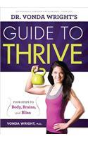 Dr. Vonda Wright's Guide to Thrive