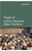 Plight of Indian Muslim After Partition