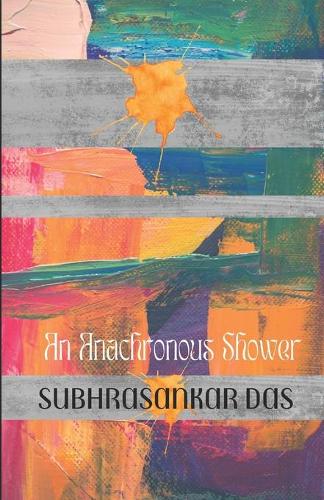 An Anachronous Shower