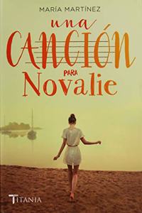 Una Canciaon Para Novalie