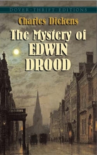The Mystery of Edwin Drood: (Thrift Editions)