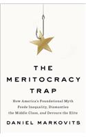 The Meritocracy Trap