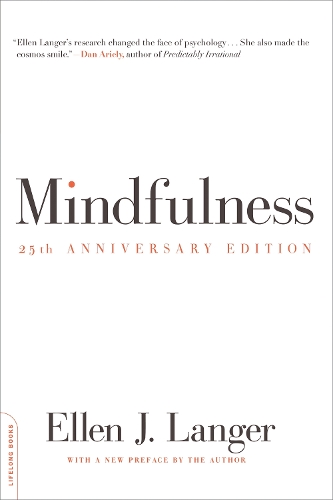 Mindfulness, 25th anniversary edition