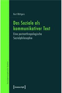 Das Soziale ALS Kommunikativer Text