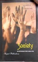 SOCIETY - AN INTRODUCTORY ANALYSIS