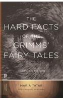 Hard Facts of the Grimms' Fairy Tales