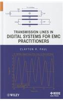 Transmission Lines in Digital Systems for EMC Practitioners