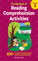 Big Book of Reading Comprehension Activities, Grade 3