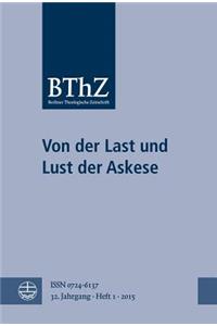Von Der Last Und Lust Der Askese