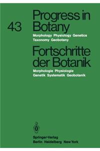 Progress in Botany/Fortschritte der Botanik: Morphology · Physiology · Genetics Taxonomy · Geobotany / Morphologie · Physiologie · Genetik Systematik · Geobotanik(43 Progress in Botany)