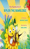 The Adventures of Biplob the Bumblebee: Volume 1 Talwar, Abhishek
