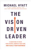 The Vision-Driven Leader