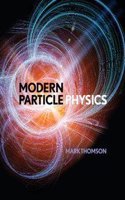 Modern Particle Physics South Asia Edition