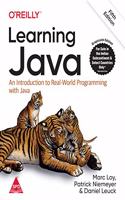 Learning Java: An Introduction to Real-World Programming with Java, Fifth Edition