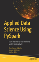 Applied Data Science Using Pyspark