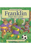 Franklin Plays the Game