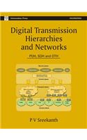 Digital Transmission Hierarchies and Networks