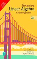 Elementary Linear Algebra : A Matrix Approach | Introduction to Linear Algebra | Second Edition | By Pearson