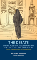 Debate on the Rule of Cause Prevention and Its Strict Implementation