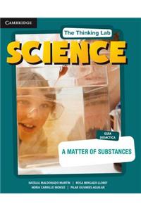 A Matter of Substances GuÃ­a DidÃ¡ctica
