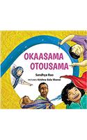 Okaasama Otousama