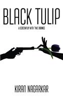 Black Tulip: A Screenplay