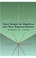 Semi-Simple Lie Algebras and Their Representations