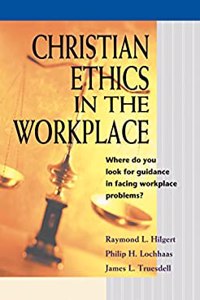 Christian Ethics in the Workplace