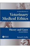 An Introduction to Veterinary Medical Ethics