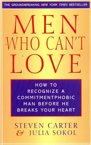 Men Who Can't Love