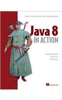 Java 8 in Action: Lambdas, Streams, and Functional-Style Programming