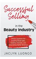 Successful Selling in the Beauty Industry