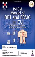 ISCCM Manual of RRT and ECMO in ICU