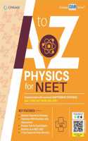 A to Z Physics for NEET: Class XII